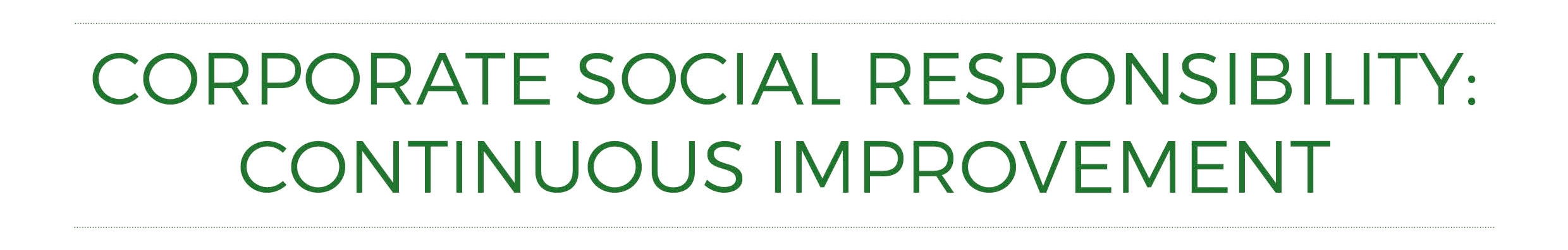 CSR Continuous Improvement