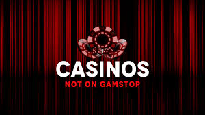 Discovering Casinos Not on Gamstop A Guide to Unrestricted Gaming