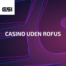 Bedste Casino uden Rofus - Find Dine Favoritter Bedste Casino uden Rofus - Find Dine Favoritter