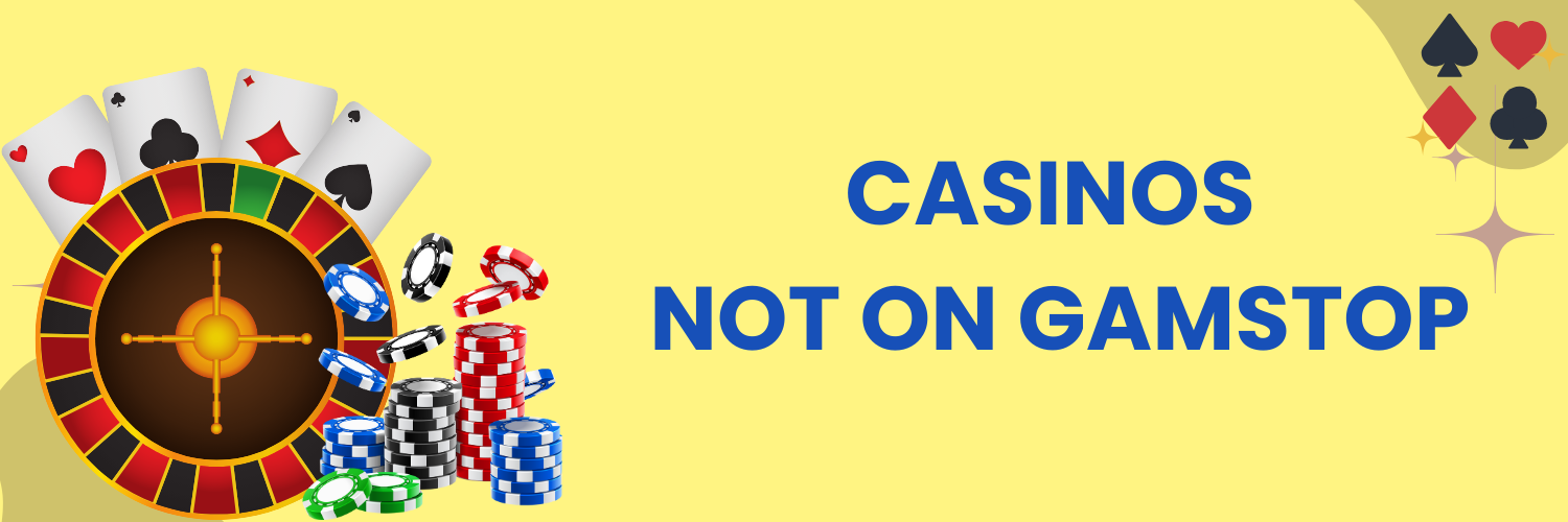 The Best Non GamStop Casinos Where to Play and Win