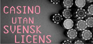 Bästa utländska casino utan svensk licens En komplett guide